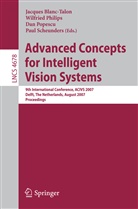 Jacques Blanc-Talon, Wilfried Philips, Da Popescu, Dan Popescu, Dan C. Popescu, Paul Scheunders - Advanced Concepts for Intelligent Vision Systems