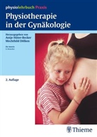 Ulla Henscher, Martin Hoffmann, Mechthild Dölken, Antje Hüter-Becker - Physiotherapie in der Gynäkologie