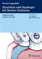 Günther Deuschl, Günther Deutschl, Adelhei Nebel, Adelheid Nebel, Christine Lackner, Deuschl... - Dysarthrie und Dysphagie bei Morbus Parkinson