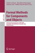 Frank S. de Boer, Marcello M. Bonsangue, Frank S. De Boer, Willem-Paul de Roever, Susanne Graf, Susanne Graf et al... - Formal Methods for Components and Objects