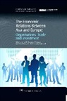 Bernadette Bassino Andreosso, Bernadette (University o Andreosso-O''''callaghan, Bernadette Bassino Andreosso-O''''callaghan, Bernadette Andreosso-O'Callaghan, Bernadett Andreosso-O'Callaghan Et Al, Jean-Pascal Bassino... - Economic Relations Between Asia and Europe