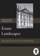 Jonathan Finch, Jonathan Finch, Kate Giles - Estate Landscapes