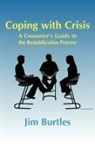 Jim Burtles - Coping with Crisis