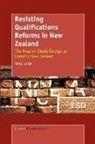 Terry Locke - Resisting Qualifications Reforms in New Zealand: The English Study Design as Constructive Dissent