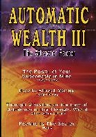 William Walker Atkinson, Joseph Murphy, Neville - Automatic Wealth III