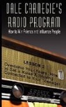 Dale Carnegie - Dale Carnegie's Radio Program