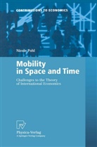 Nicole Pohl - Mobility in Space and Time