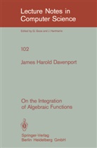 J H Davenport, J. H. Davenport - On the Integration of Algebraic Functions