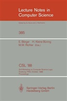 Egon Börger, Hans Kleine Bühling, Han Kleine Büning, Hans Kleine Büning, Michael M Richter, Michael M. Richter - CSL'88