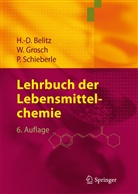 Belit, H - Belitz, H -D Belitz, H.-D. Belitz, Hans-Dieter Belitz, Grosc... - Lehrbuch der Lebensmittelchemie