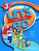 Let's go. Third Edition - Bd. 3: Let's Go Student Book 3rd Edition