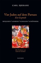 Carl Djerassi, Gabriele Seethaler, Gabriele Seethaler, Gabriele Seethaler - Vier Juden auf dem Parnass