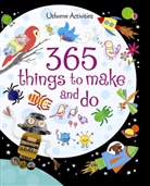 Fiona Watt, Erica Harrison, Various - 365 Things to Make and Do