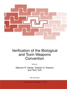 Malcolm R. Dando, G. S. Pearson, G.S. Pearson, S Pearson, G S Pearson, Tibor Toth - Verification of the Biological and Toxin Weapons Convention