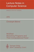 Christoph Meinel - Modified Branching Programs and Their Computational Power