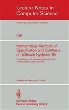 Wolfgan Bibel, Wolfgang Bibel, Klaus P Jantke, Klaus P. Jantke, P Jantke, P Jantke - Mathematical Methods of Specification and Synthesis of Software Systems '85