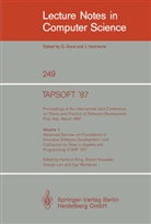 Hartmut Ehrig, Rober Kowalski, Robert Kowalski, Giorgio Levi, Giorgio Levi et al, Ugo Montanari - TAPSOFT '87: Proceedings of the International Joint Conference on Theory and Practice of Software Development, Pisa, Italy, March 1987