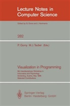 Pete Gorny, Peter Gorny, J Tauber, J Tauber, Michael J. Tauber - Visualization in Programming