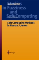 V. A. Niskanen, Vesa  A. Niskanen, Vesa A Niskanen, Vesa A. Niskanen - Soft Computing Methods in Human Sciences