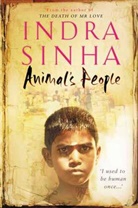 Indra Sinha, Sinha Indra - Animal's People