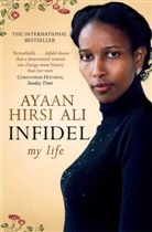 Ayaan Hirsi Ali - Infidel