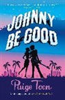 Paige Toon - Johnny Be Good