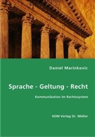 Daniel Marinkovic - Sprache - Geltung - Recht