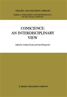 Weingartner, Weingartner, P. Weingartner, Paul Weingartner, Paul                      10000004517 Weingartner, Zecha... - Conscience: An Interdisciplinary View