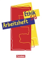 Adalbert Wegmann, Brigitte Wiesen, Cornelia Heimbrock, Corneli Heimbrock, Cornelia Heimbrock, Herbert Wiesen... - Ethik Sekundarstufe 1: Ethik - Sekundarstufe I - 5./6. Schuljahr