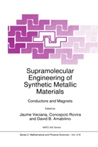 David Brian Amabillino, David Brian Amabillino, Concepci Rovira, Concepció Rovira, J. Veciana, Jaume Veciana - Supramolecular Engineering of Synthetic Metallic Materials