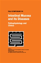 T A Brasitus et al, T. A. Brasitus, T.A. Brasitus, W. Domschke, M. F. Kagnoff, M.F. Kagnoff... - Intestinal Mucosa and its Diseases - Pathophysiology and Clinics