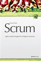 Roman Pichler - Scrum