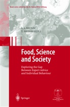 Belton, Belton, P. S. Belton, P.S. Belton, Teresa Belton, S Belton... - Food, Science and Society