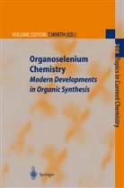 J. Drabowicz, M. Iwaoka, S. Kato, Y. Nishibayashi, M. Tiecco, S. Tomoda... - Organoselenium Chemistry. Vol.1