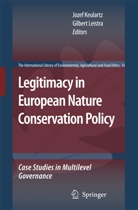 Joze Keulartz, Jozef Keulartz, Leistra, Leistra, Gilbert Leistra - Legitimacy in European Nature Conservation Policy