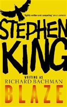 Richard Bachman, Stephen King - Blaze