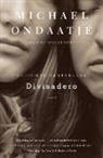 Michael Ondaatje - Divisadero