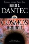 Maurice G Dantec, Maurice G. Dantec, Maurice G./ Kover Dantec - Cosmos Incorporated