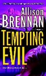 Allison Brennan - Tempting Evil