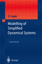 E. Layer, Edward Layer - Modelling of Simplified Dynamical Systems