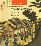 Ehud Shapiro, Ehud Y Shapiro, Ehud Y. Shapiro, Ehud Y. (Weizmann Institute of Science) Shapiro, Leon Sterling, Leon S Sterling... - The Art of Prolog, second edition