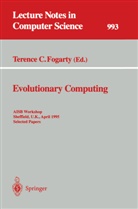 Terenc C Fogarty, Terence C Fogarty, Terence C. Fogarty - Evolutionary Computing