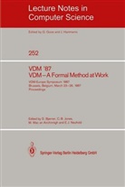Dines Bjorner, Dines Bjørner, Clif Jones, Cliff Jones, Cliff B. Jones, Michael Mac An Airchinnigh... - VDM '87. VDM - A Formal Method at Work
