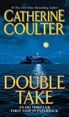 Catherine Coulter - Double Take