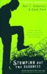 Neil Anderson, Neil T./ Park Anderson, Dave Park - Stomping Out the Darkness