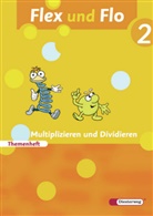 Jana Arndt, Claudia Brall, Rolf Breiter, Britta Decker, Christiane Deutschmann, Sandra Felix... - Flex und Flo - 2: Flex und Flo - Ausgabe 2007