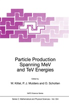 J Mulders, P J Mulders, W. Kittel, P. J. Mulders, P.J. Mulders, Piet Mulders... - Particle Production Spanning MeV and TeV Energies