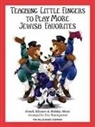 Eric (CRT) Baumgartner - Teaching Little Fingers to Play More Jewish Favorites