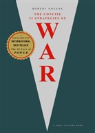 Robert Greene - The Concise 33 Strategies of War