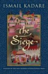 Ismail Kadare - Siege